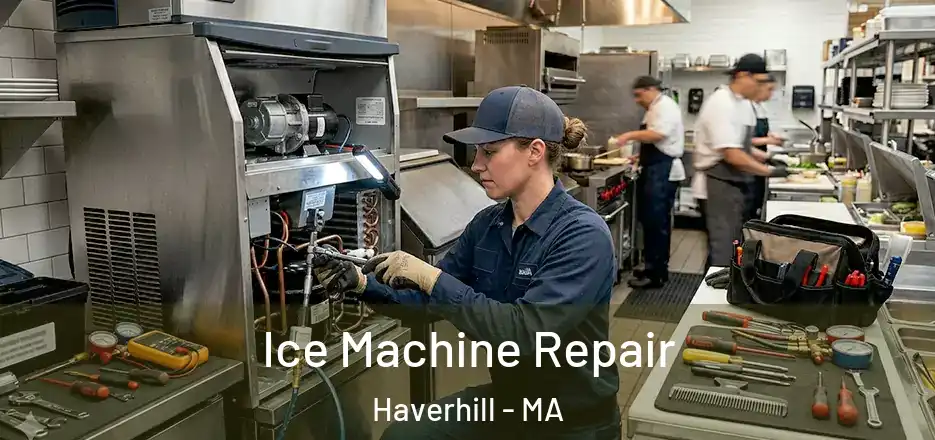  Ice Machine Repair Haverhill - MA