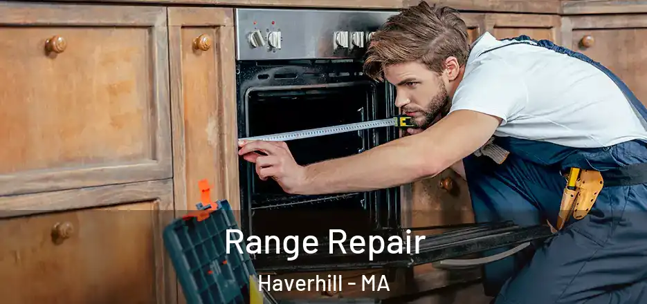 Range Repair Haverhill - MA