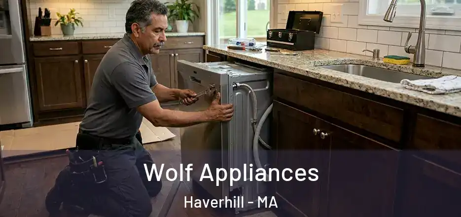 Wolf Appliances Haverhill - MA